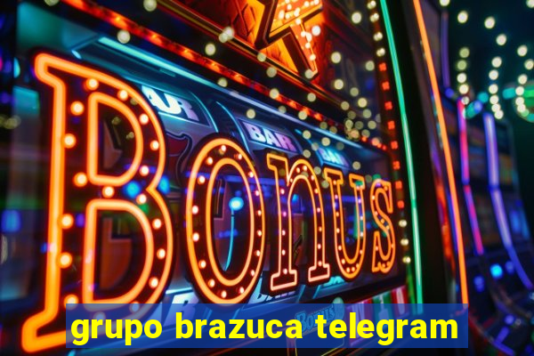 grupo brazuca telegram